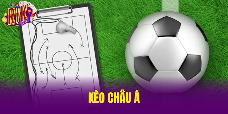 Kèo Châu Á