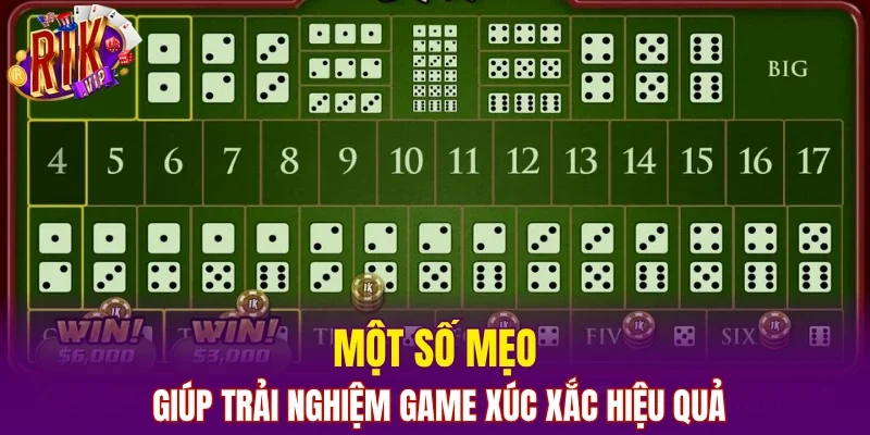 Một số mẹo giúp trải nghiệm game xúc xắc hiệu quả